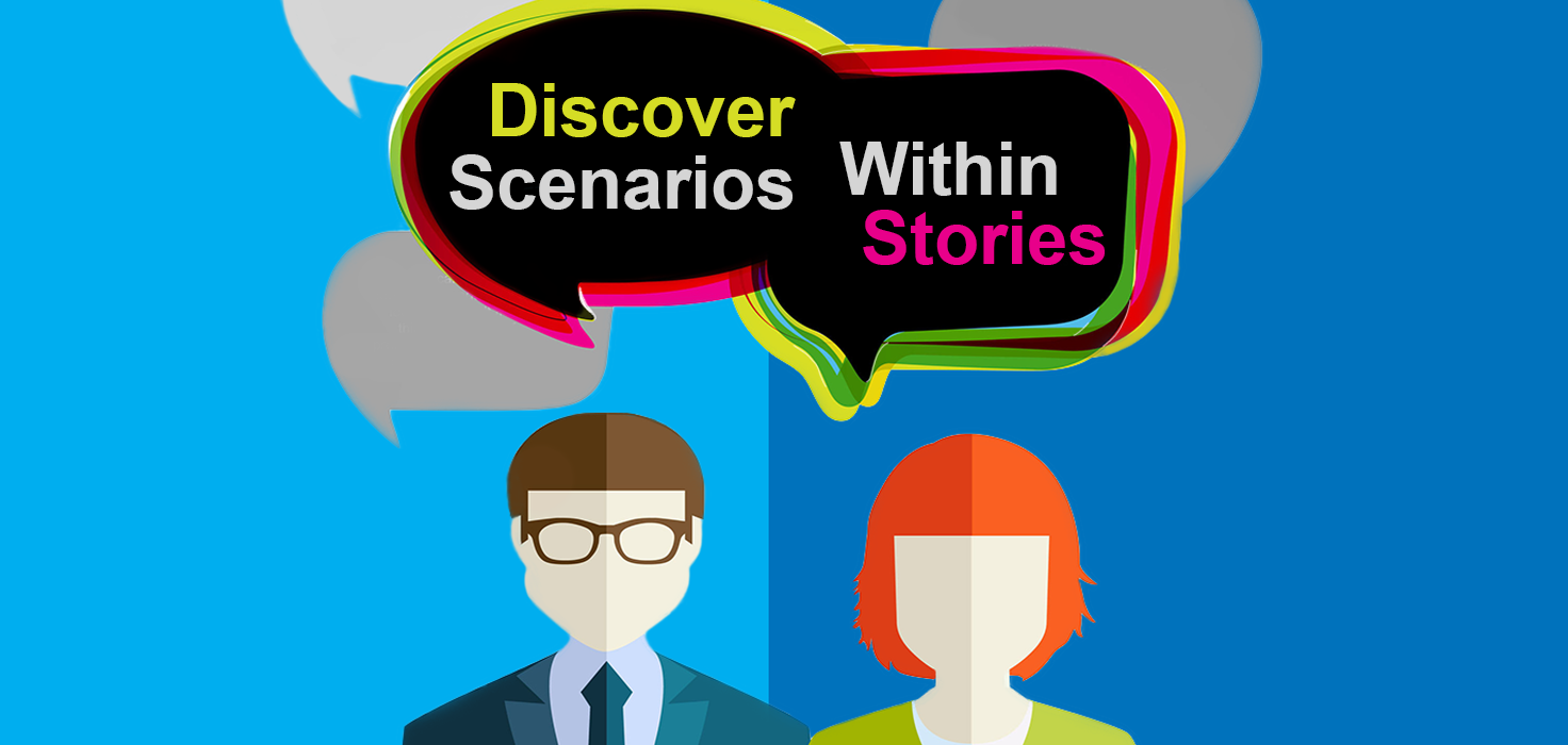 Discover Scenarios Within Stories